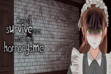How to Survive as a Maid in a Horror Game