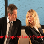 What Happens Later Showtimes